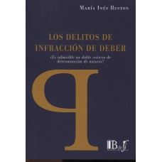 LOS DELITOS DE INFRACCION DE DEBER